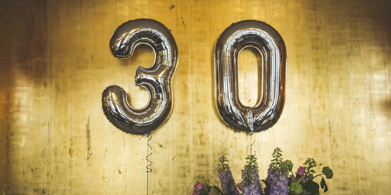 Turning 30
